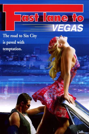 Постер: Fast Lane to Vegas