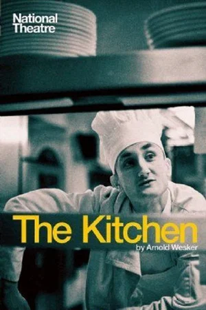 Постер: National Theatre Live: The Kitchen