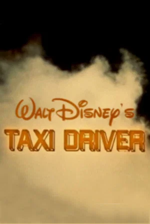 Постер: Walt Disney's Taxi Driver
