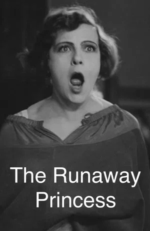 Постер: The Runaway Princess