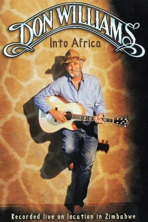 Постер: Don Williams: Into Africa