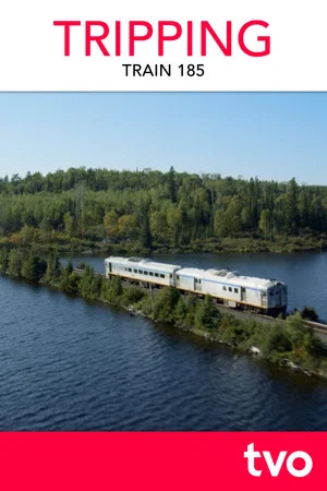 Постер: TRIPPING Train 185