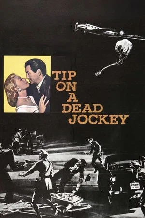 Постер: Tip on a Dead Jockey