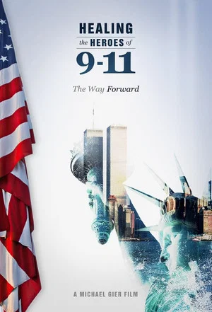 Постер: Healing the Heroes of 9-11: The Way Forward