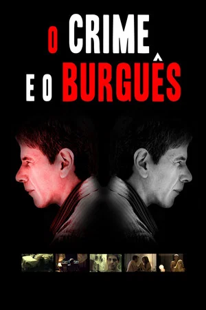 Постер: O Crime e o Burguês