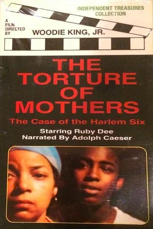 Постер: The Torture of Mothers: The Case of the Harlem Six