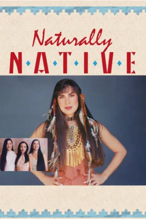 Постер: Naturally Native