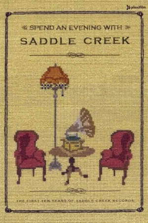 Постер: Spend an Evening with Saddle Creek
