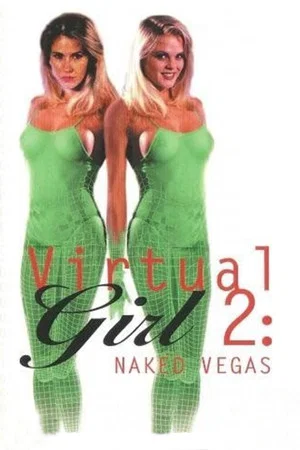 Постер: Virtual Girl 2: Virtual Vegas
