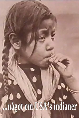 Постер: ...something about the indians of the United States