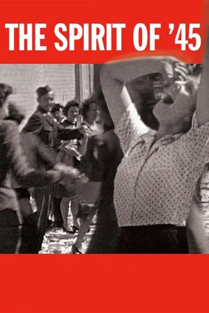 Постер: The Spirit of '45