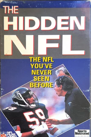Постер: The Hidden NFL: The NFL You’ve Never Seen Before