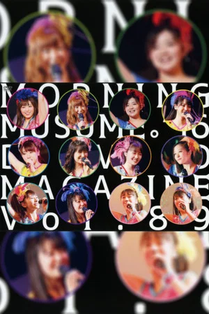 Постер: Morning Musume.'16 DVD Magazine Vol.89