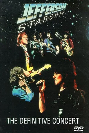 Постер: Jefferson Starship: The Definitive Concert