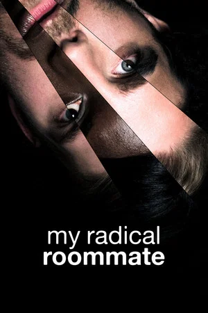 Постер: My radical roommate
