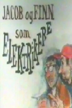 Постер: Finn og Jakob som elektrikere