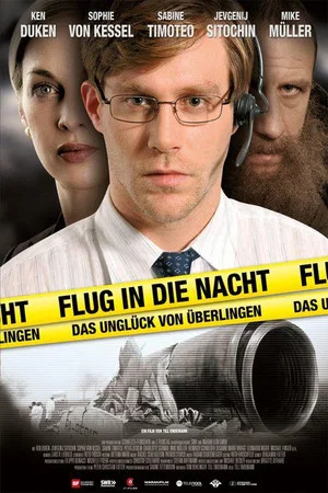 Постер: Flug in die Nacht - Das Unglück von Überlingen