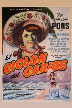 Постер: El ciclón del Caribe