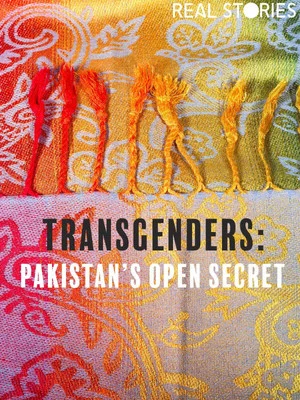 Постер: Transgenders: Pakistan's Open Secret