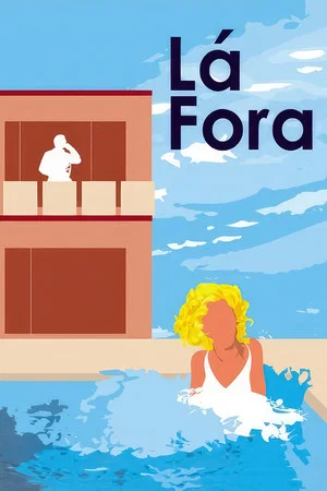 Постер: Lá Fora