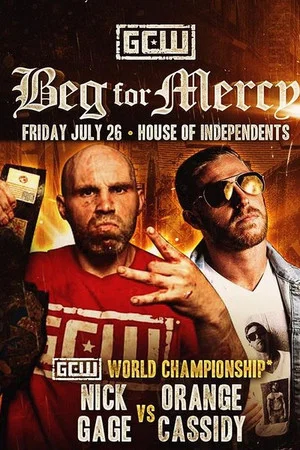 Постер: GCW Beg for Mercy