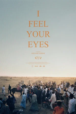Постер: I Feel Your Eyes