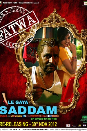 Постер: Le Gaya Saddam