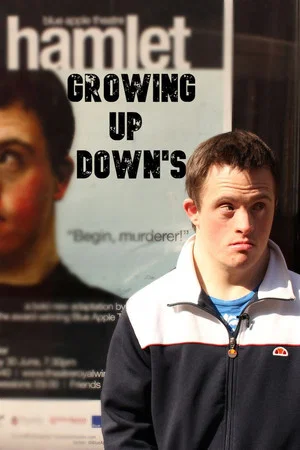Постер: Growing Up Down's