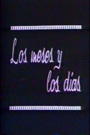 Постер: Los meses y los días