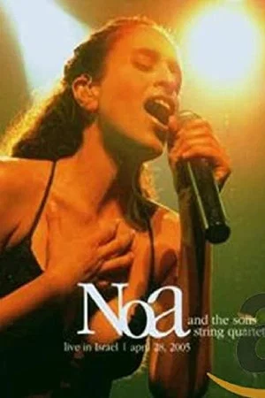 Постер: Noa And The Solis String Quartet