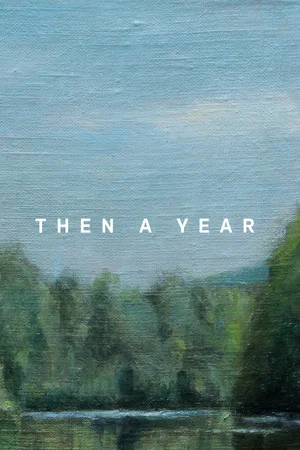 Постер: Then a Year