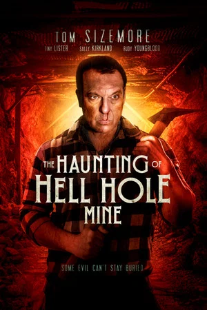 Постер: The Haunting of Hell Hole Mine