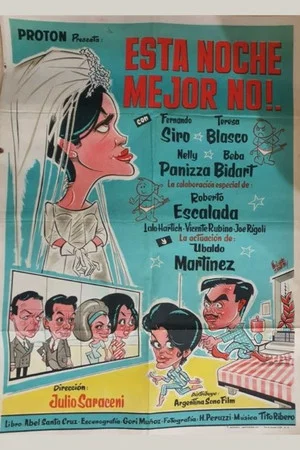 Постер: Esta noche mejor no!