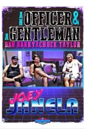Постер: An Officer & A Gentleman: Joey Janela