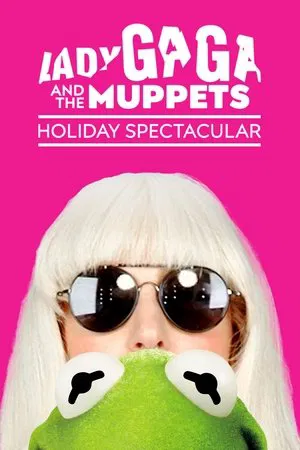 Постер: Lady Gaga & the Muppets Holiday Spectacular