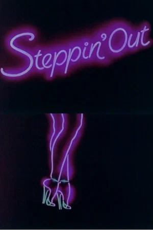 Постер: Steppin' Out