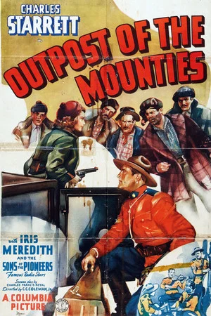 Постер: Outpost of the Mounties