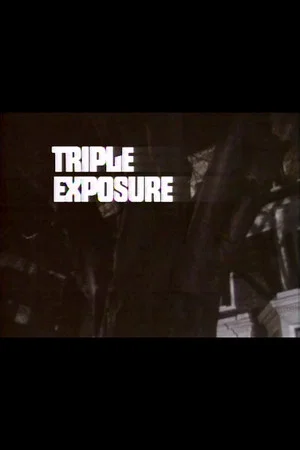 Постер: Triple Exposure