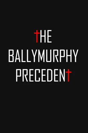 Постер: The Ballymurphy Precedent