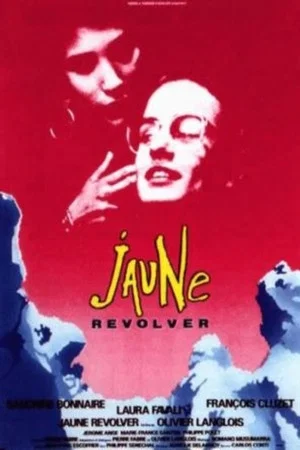 Постер: Jaune revolver