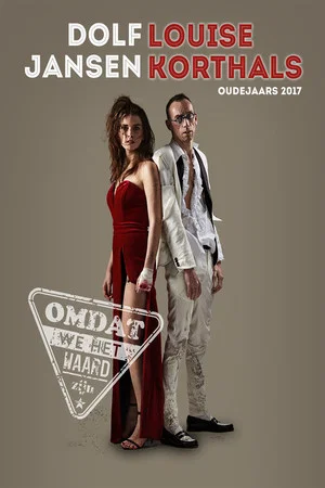 Постер: Dolf Jansen & Louise Korthals: Oudejaarsconference 2017: Omdat we het waard zijn