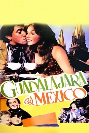 Постер: Guadalajara es México