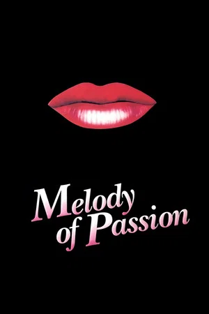 Постер: Melody of Passion