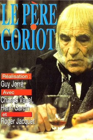 Постер: Le Père Goriot