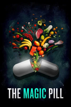 Постер: The Magic Pill