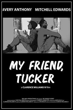 Постер: My Friend, Tucker