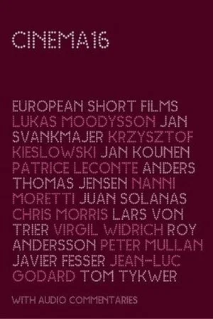 Постер: Cinema 16: European Short Films (European Edition)