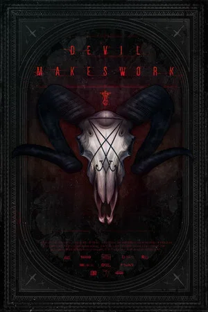 Постер: Devil Makes Work