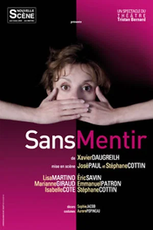Постер: Sans mentir