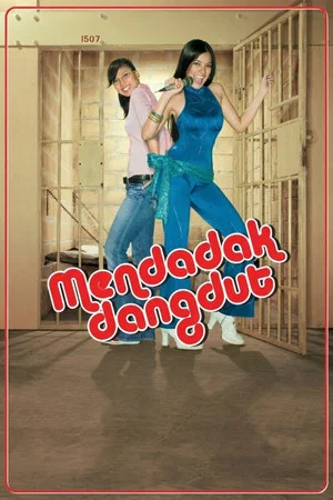 Постер: Mendadak Dangdut